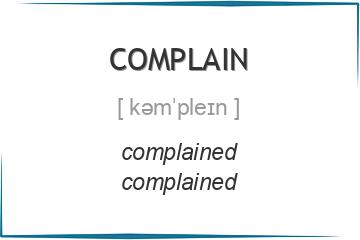 complain 3 формы глагола