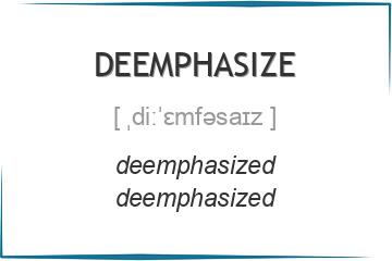 deemphasize 3 формы глагола