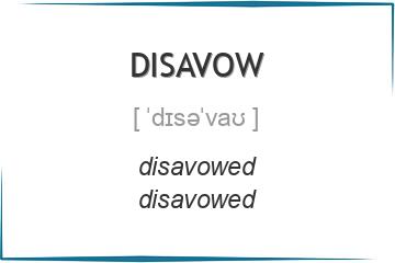 disavow 3 формы глагола