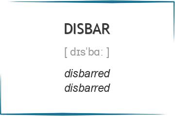 disbar 3 формы глагола