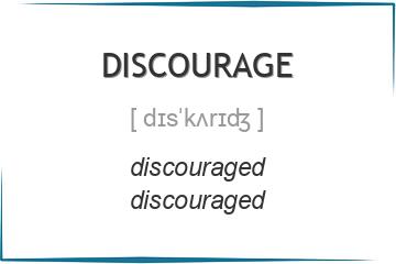 discourage 3 формы глагола