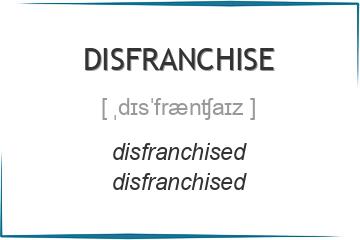 disfranchise 3 формы глагола