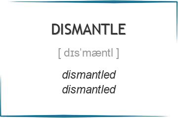 dismantle 3 формы глагола