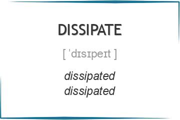 dissipate 3 формы глагола