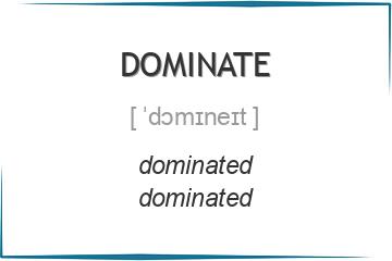 dominate 3 формы глагола