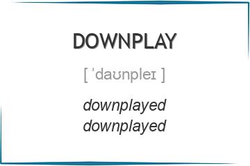 downplay 3 формы глагола