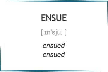 ensue 3 формы глагола