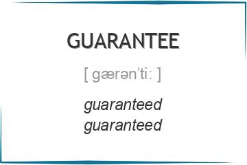 guarantee 3 формы глагола