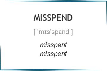 misspend 3 формы глагола