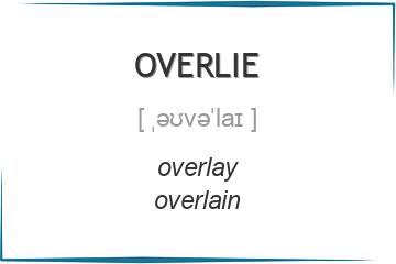 overlie 3 формы глагола