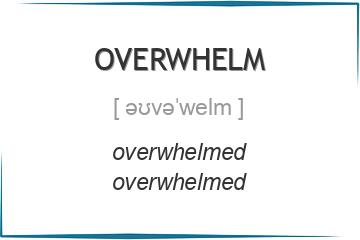 overwhelm 3 формы глагола