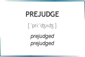 prejudge 3 формы глагола