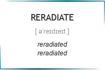 reradiate 3 формы глагола