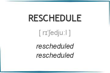 reschedule 3 формы глагола