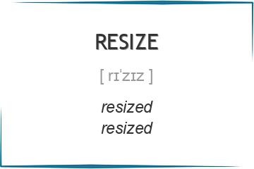 resize 3 формы глагола