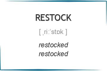 restock 3 формы глагола