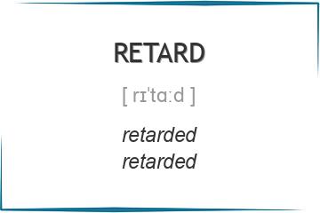 retard 3 формы глагола