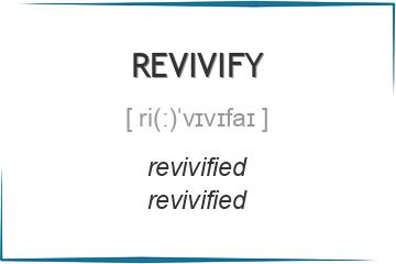 revivify 3 формы глагола