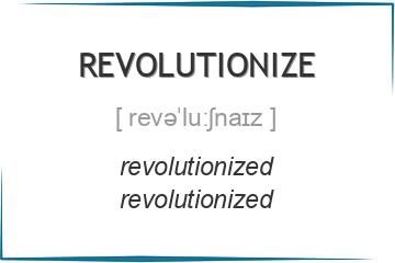 revolutionize 3 формы глагола