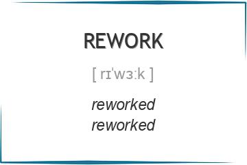 rework 3 формы глагола