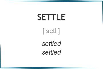 settle 3 формы глагола