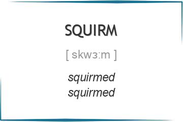 squirm 3 формы глагола