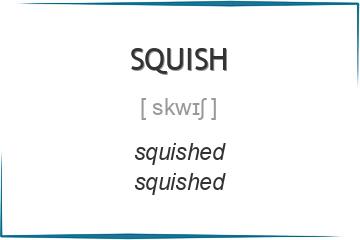 squish 3 формы глагола