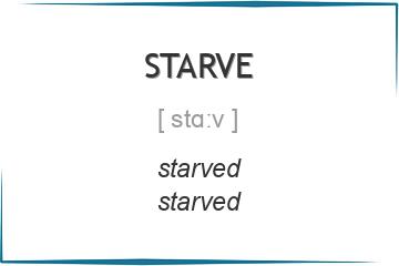starve 3 формы глагола