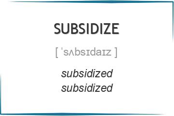 subsidize 3 формы глагола