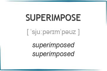 superimpose 3 формы глагола