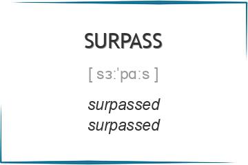 surpass 3 формы глагола